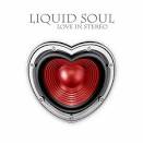 Liquid Soul - Love In Stereo